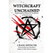 Witchcraft Unchained: Exploring the History & Traditions of British Craft