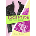 Exception to the Rule