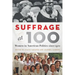 Suffrage at 100: Women in American Politics Since 1920