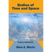 Bodies of Time and Space