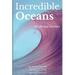 Incredible Oceans