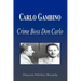 Carlo Gambino - Crime Boss Don Carlo (Biography)