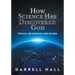 How Science Has Discovered God: Physics, Metaphysics and Beyond