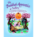 The Buddha's Apprentice at Bedtime: Tales of Compassion and Kindness for You to Read with Your Child - To Delight and Inspire