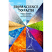 From Science to Faith: Using a Scientific Approach to Strengthen Faith