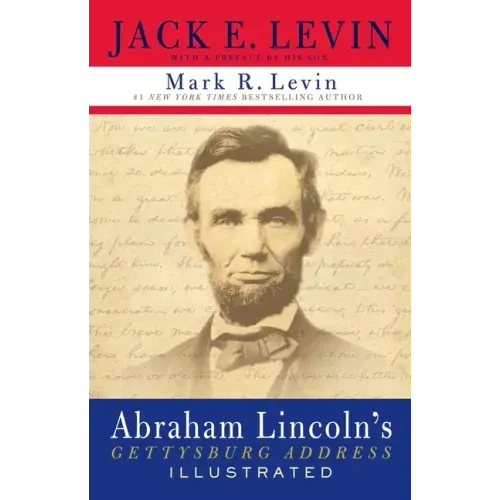 Abraham Lincoln's Gettysburg Address Illustrated