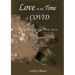 Love in the Time of COVID: December 2019 - May 2022