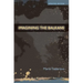Imagining the Balkans