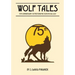 Wolf Tales: 75TH ANNIVERSARY COMMEMORATIVE EDITION (c) (1940-2015)