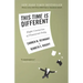 This Time Is Different: Eight Centuries of Financial Folly