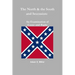 The North & the South and Secession: An Examination of Cause and Right