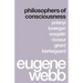 Philosophers of Consciousness: Polanyi, Lonergan, Voegelin, Ricoeur, Girard, Kierkegaard