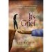 It's Grief: The Dance of Self-Discovery Through Trauma and Loss