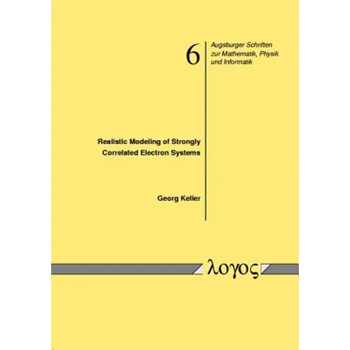 Realistic Modeling of Strongly Correlated Electron Systems