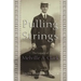Pulling Strings: The Legacy of Melville A. Clark