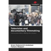 Television and documentary filmmaking