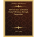 How to Read Individual Name Vibrations Through Numerology