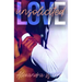Love Unsolicited