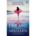 Of Dreams and Mermaids: Poems from the Seas and Shores