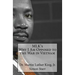 MLK's Why I Am Opposed to the War in Vietnam: Dr. Martin Luther King, Jr.