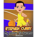 Stephen Curry: My Secret To Success. Children's Illustration Book. Fun, Inspirational and Motivational Life Story of Stephen Curry. L