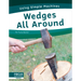 Wedges All Around