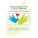Extraordinary Gifts, Unique Challenges: Williams Syndrome