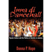 Inna Di Dancehall: Popular Culture and the Politics of Identity in Jamaica