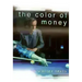 The Color of Money