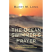The Ocean Swimmer's Prayer: Moving Beyond the Shallow, Habitual Recitation of the Lord's Prayer