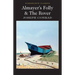 Almayer's Folly / The Rover