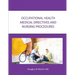 Occupational Health Medical Directives and Nursing Procedures