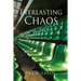 Everlasting Chaos