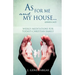 As For Me and My House... (Joshua 24: 15)