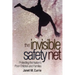 The Invisible Safety Net: Protecting the Nation's Poor Children and Families