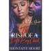 The Rise Of A Dope Boy Chick: An Urban Fiction Novel
