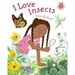 I Love Insects