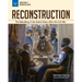 Reconstruction: The Rebuilding of the United States After the Civil War