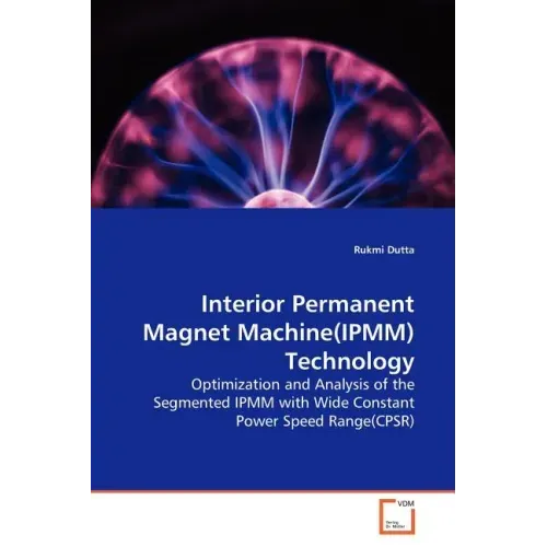 Interior Permanent Magnet Machine(IPMM)Technology