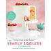 The Simply Eggless Cookbook: The Ultimate Guide for Mastering Egg-Free Cakes, Cupcakes, Cookies, Brownies, and More