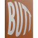 Post-Butt: The Power of the Image