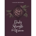 Daily Strength for Women: A 365-Day Devotional
