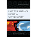 East Turkistan's Right to Sovereignty: Decolonization and Beyond