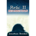 Relic II: Resurrection