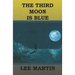 The Third Moon Is Blue