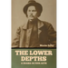The Lower Depths: A Drama in Four Acts