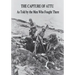 The Capture of Attu: As Told By the Men Who Fought There