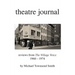 theatre journal 1960-1974