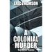 A Colonial Murder