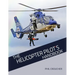 The Helicopter Pilot's Handbook